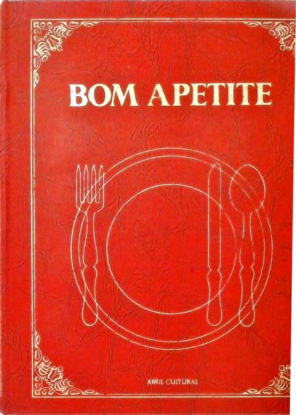 Bom Apetite - Volume 1