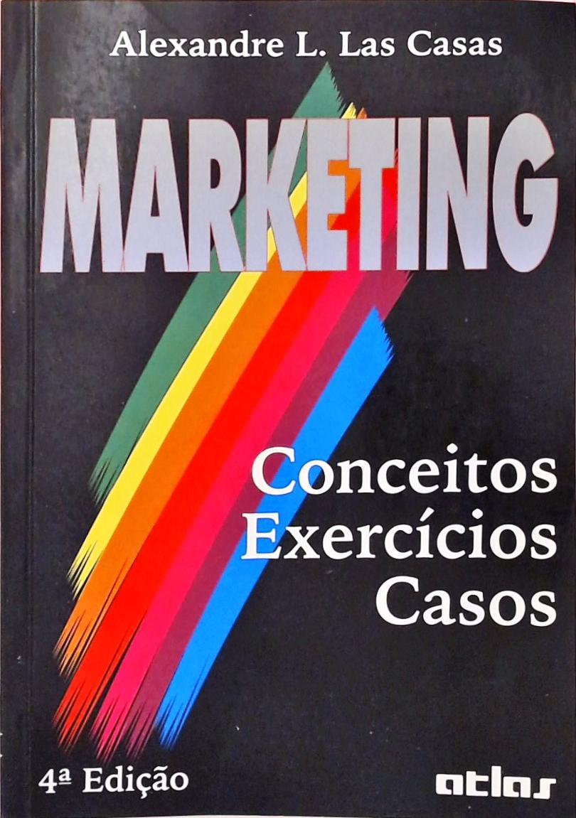 Marketing - Conceitos, Exercícios E Casos