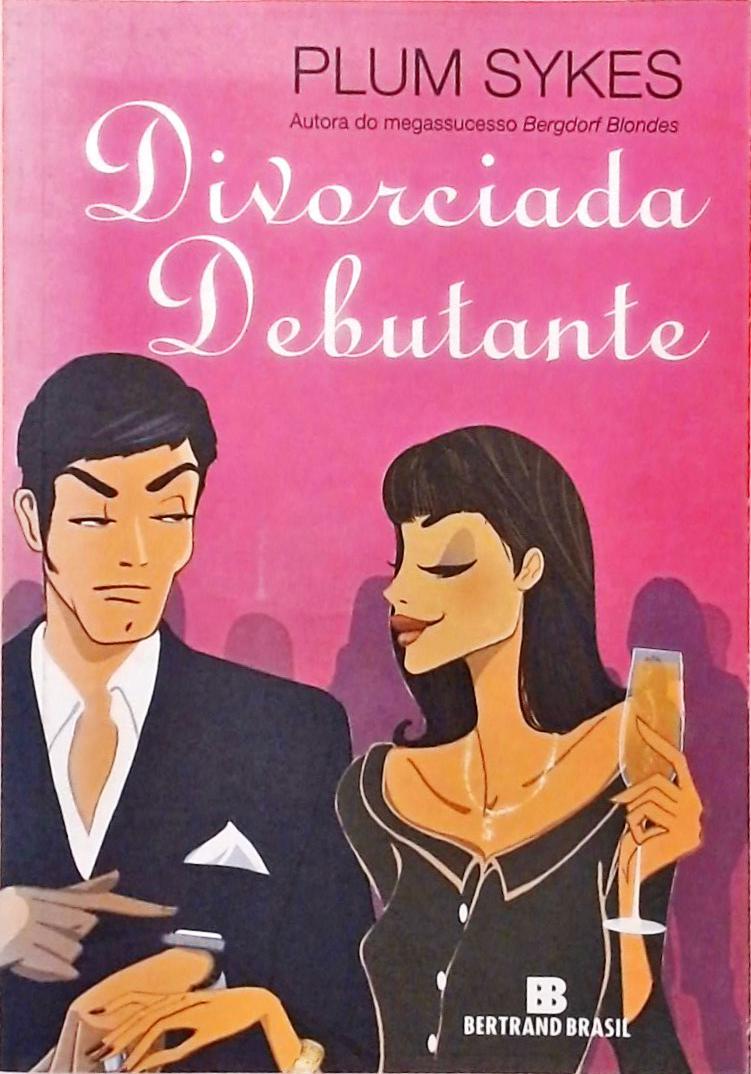 Divorciada Debutante