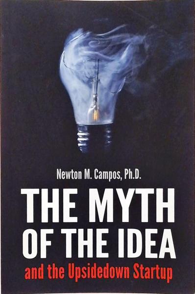 The Myth Of The Idea