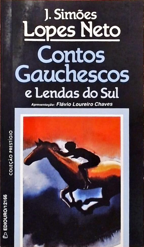 Contos Gauchescos E Lendas Do Sul