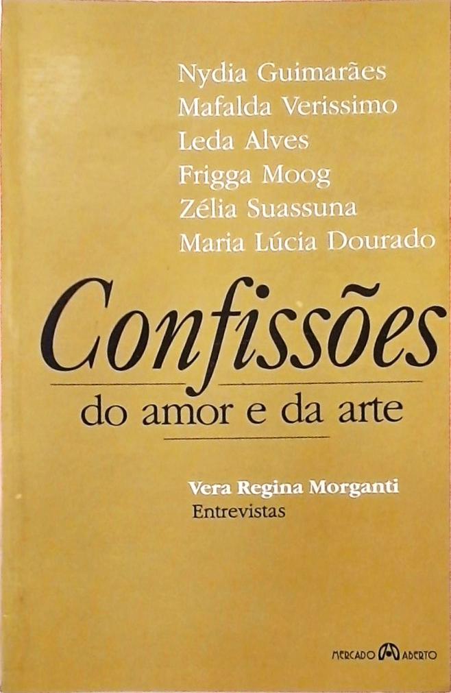 Confissões Do Amor E Da Arte