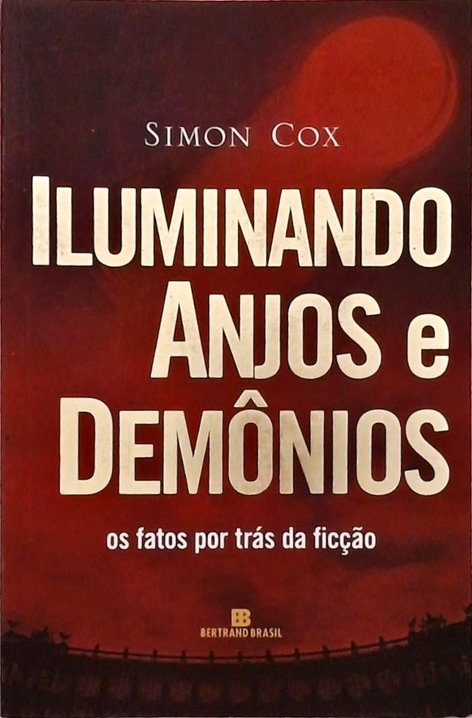 Iluminando Anjos E Demônios