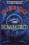 Reawakened