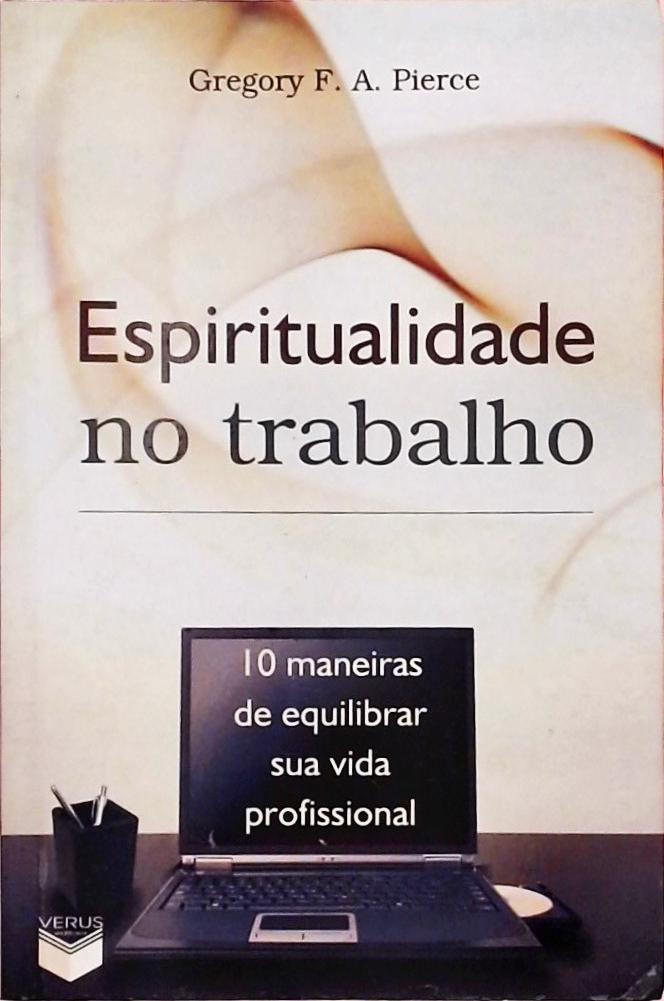 Espiritualidade No Trabalho