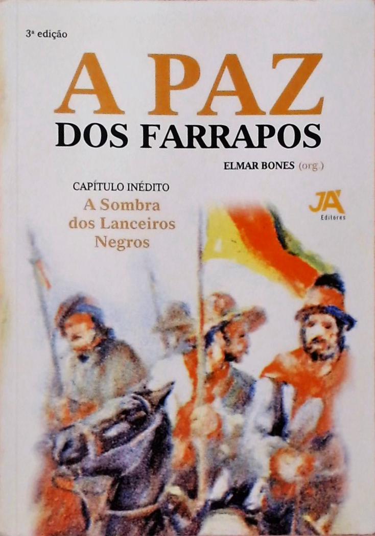 A Paz Dos Farrapos