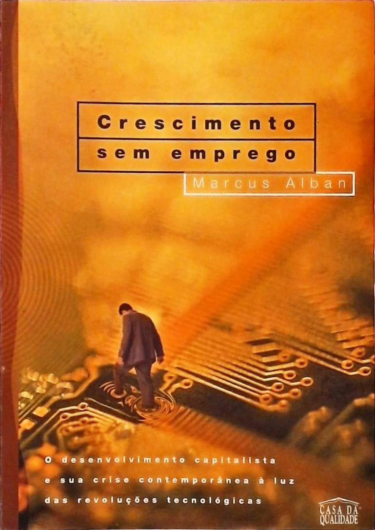 Crescimento Sem Emprego