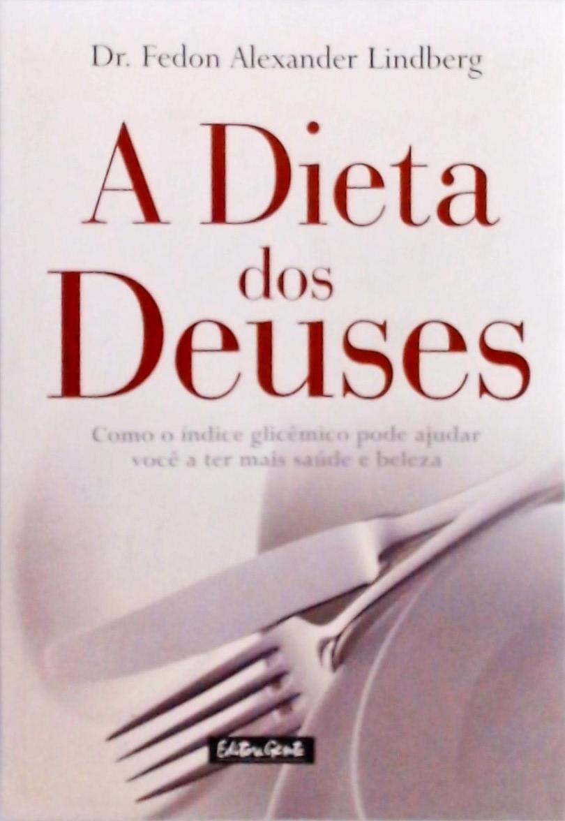 A Dieta Dos Deuses