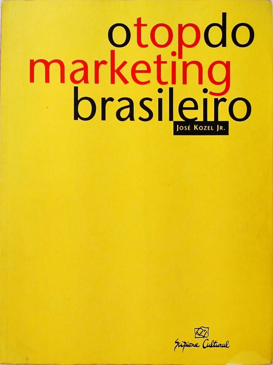 O Top Do Marketing Brasileiro