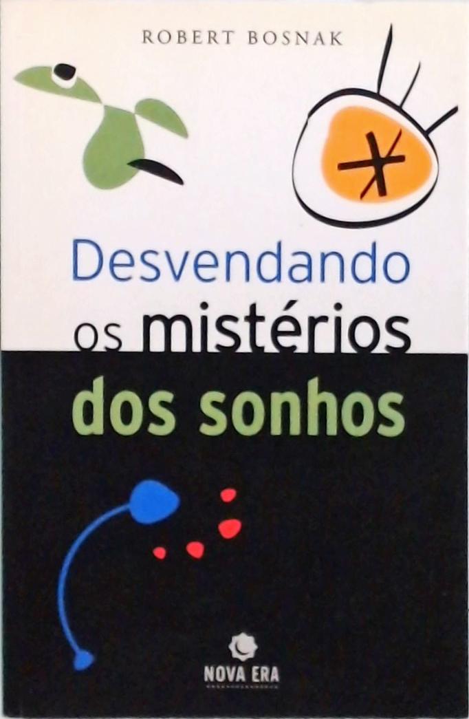 Desvendando os mistérios dos sonhos