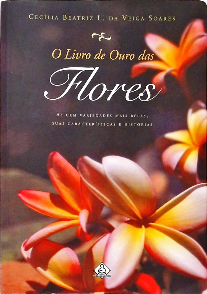 O Livro De Ouro Das Flores