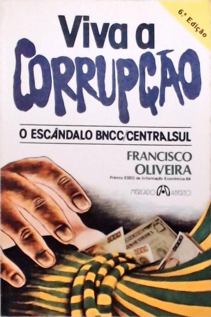 Viva a Corrupção