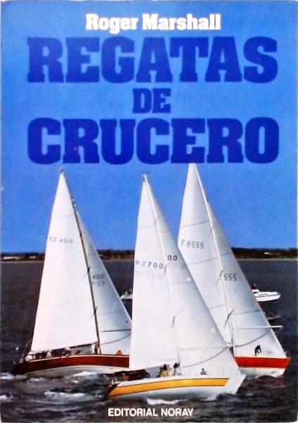 Regatas De Crucero