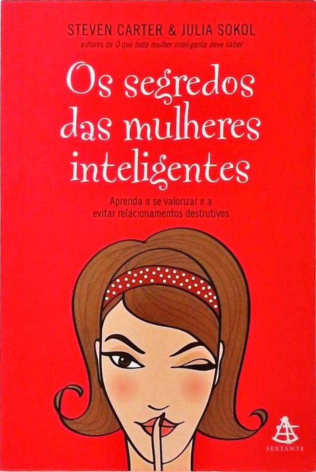 Os Segredos Das Mulheres Inteligentes