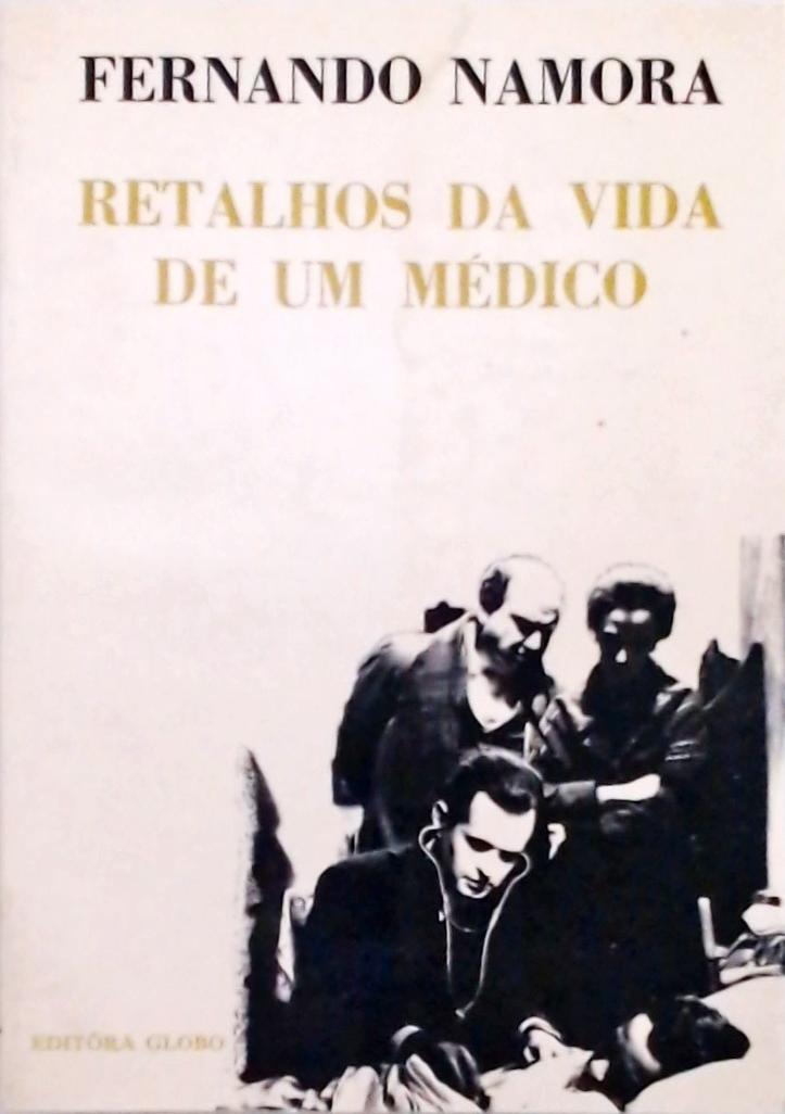 Retalhos Da Vida De Um Médico