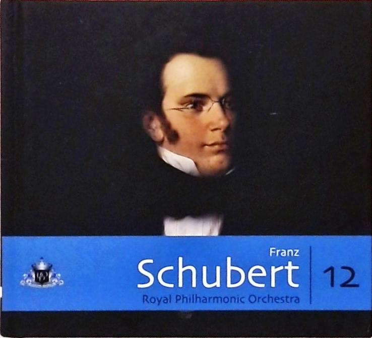 Franz Schubert - Royal Philharmonic Orchestra