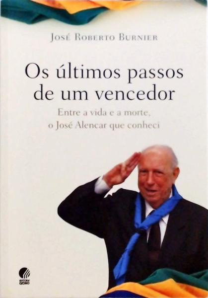 Os Últimos Passos De Um Vencedor