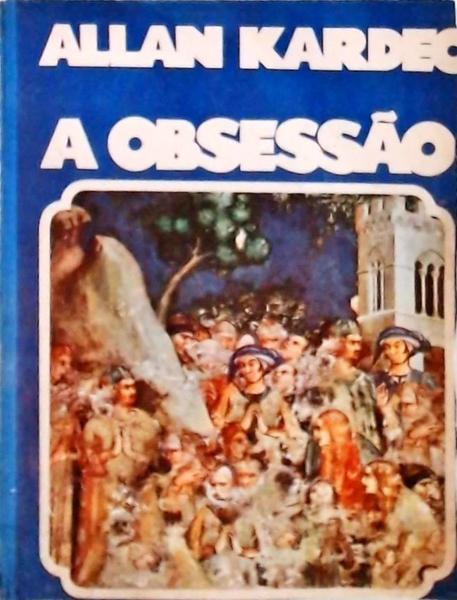 A Obsessão