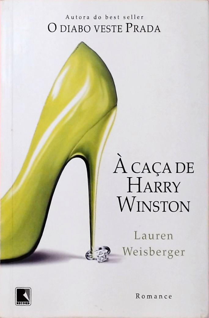 À Caça de Harry Winston