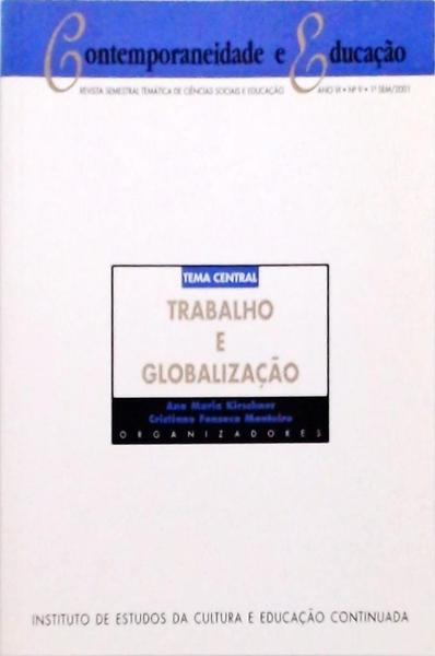 Contemporaneidade E Educação - Trabalho E Globalização