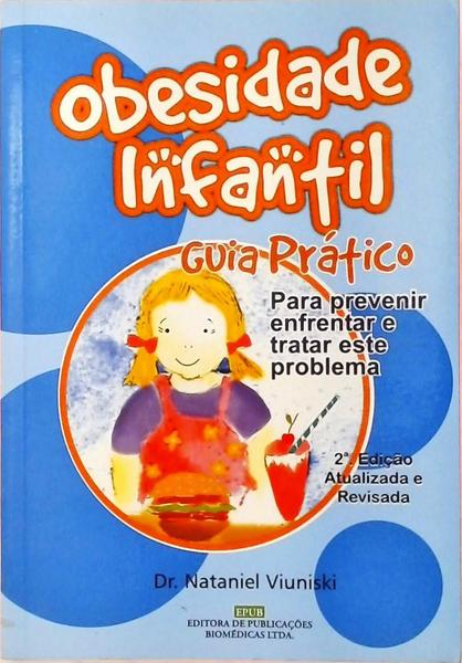 Obesidade Infantil - Guia Prático