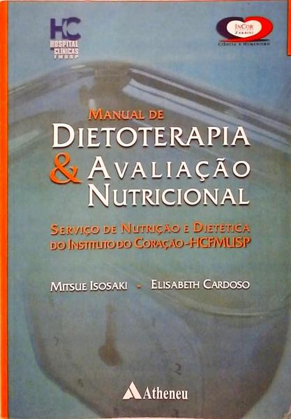 Manual De Dietoterapia E Avaliação Nutricional