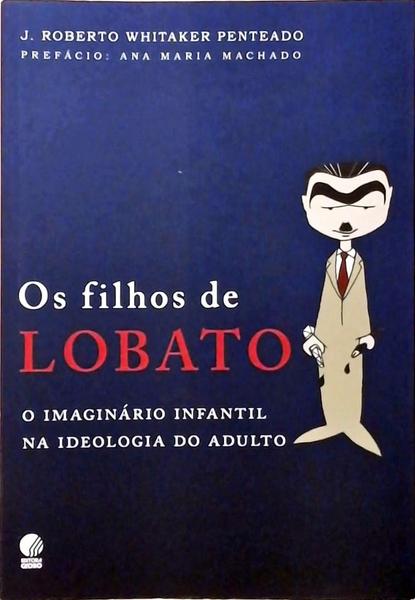 Os Filhos De Lobato