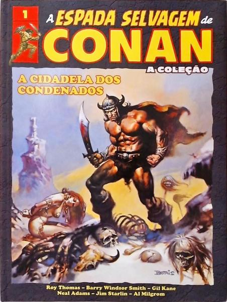 A Espada Selvagem De Conan - Volume 1