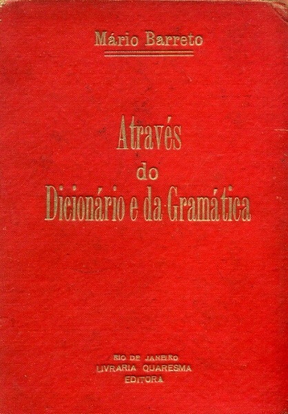 Através do Dicionário e da Gramática