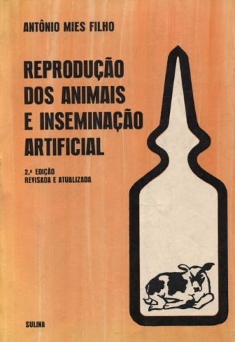 Reprodução dos Animais e Inseminação Artificial