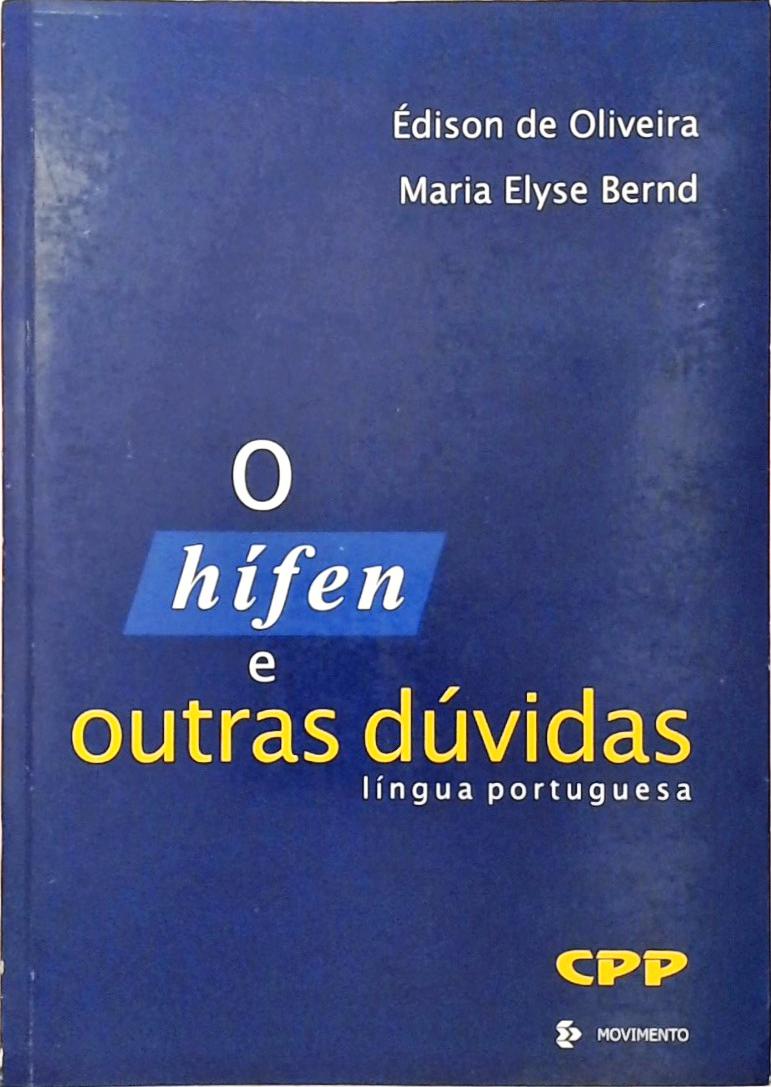 O Hífen E Outras Dúvidas (2000)