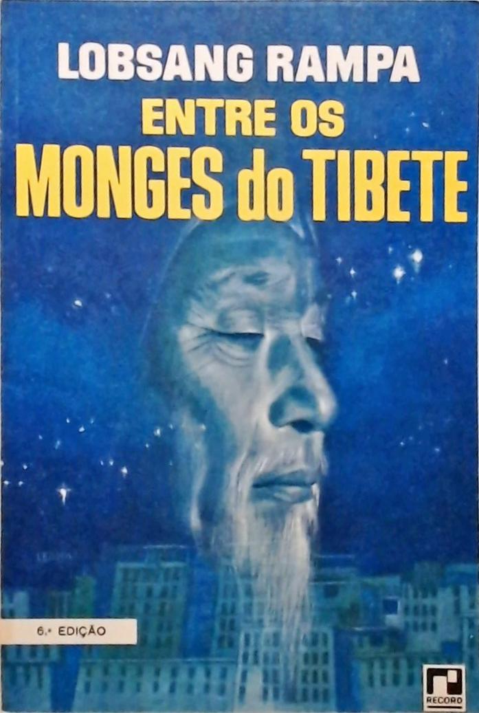 Entre Os Monges Do Tibete