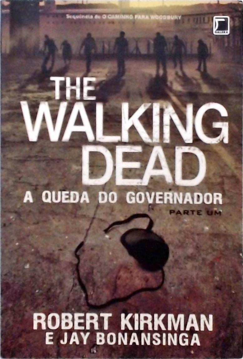 The Walking Dead - A queda do governador - Parte 1