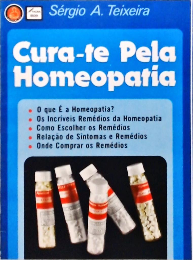Cura-te Pela Homeopatia