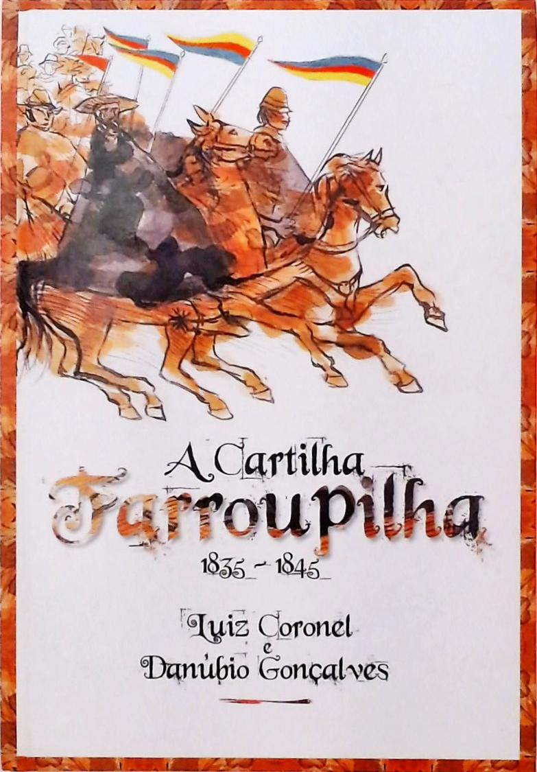 A Cartilha Farroupilha