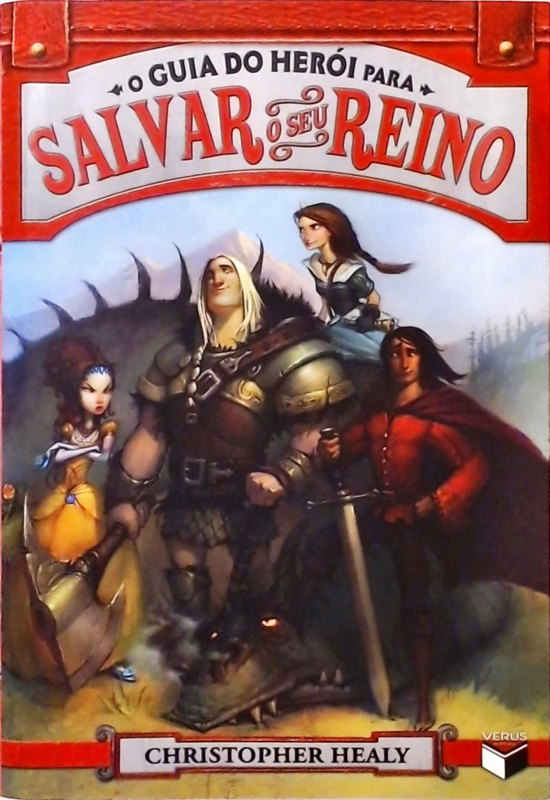 O Guia Do Herói Para Salvar O Seu Reino Volume 1