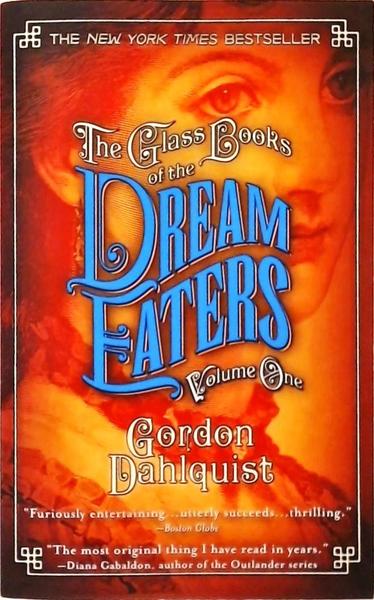 The Glass Books Of The Dream Eaters - Volume 1