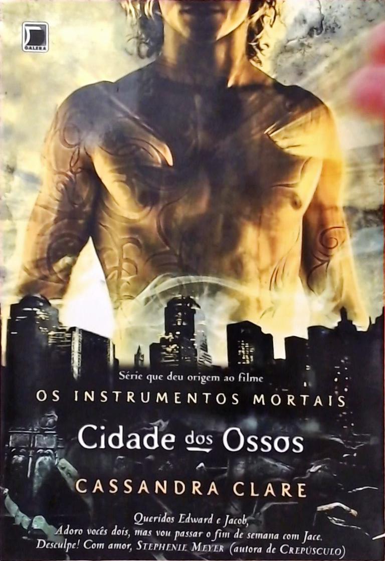 Cidade dos Ossos (Os Instrumentos Mortais; 1)