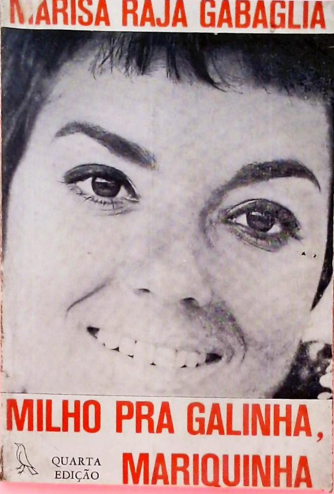 Milho pra Galinha, Mariquinha