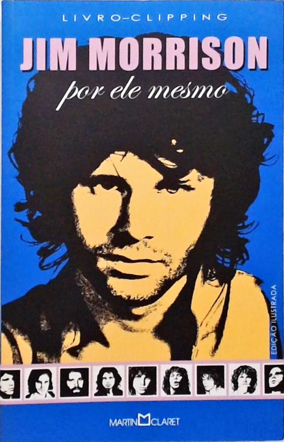 Jim Morrison Por Ele Mesmo