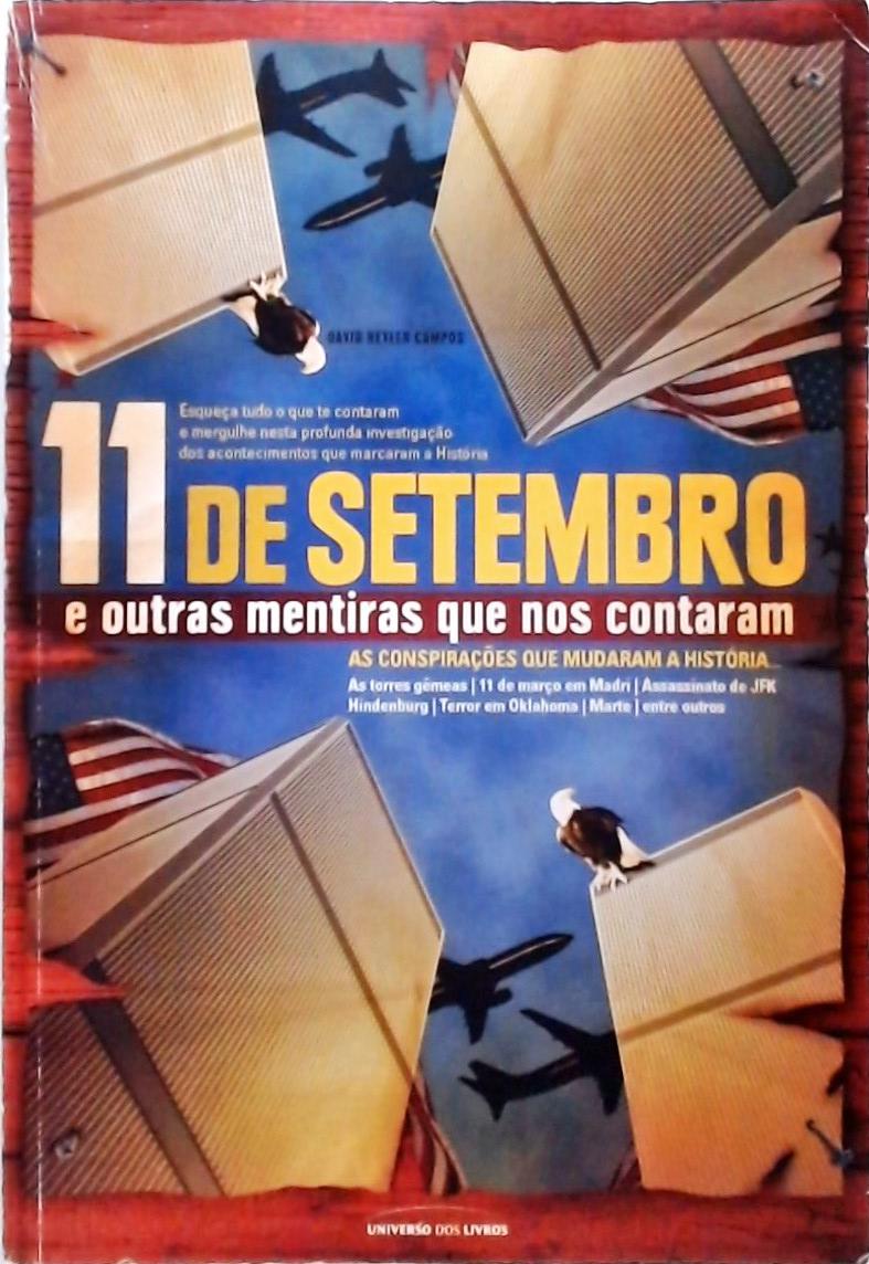 11 de Setembro e outras mentiras que nos contaram