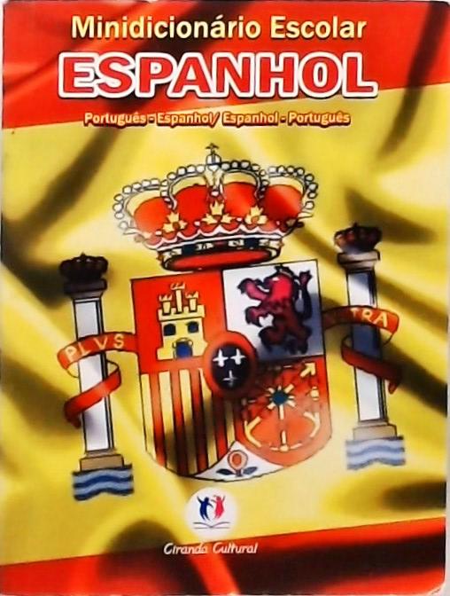 Minidicionário Escolar De Espanhol