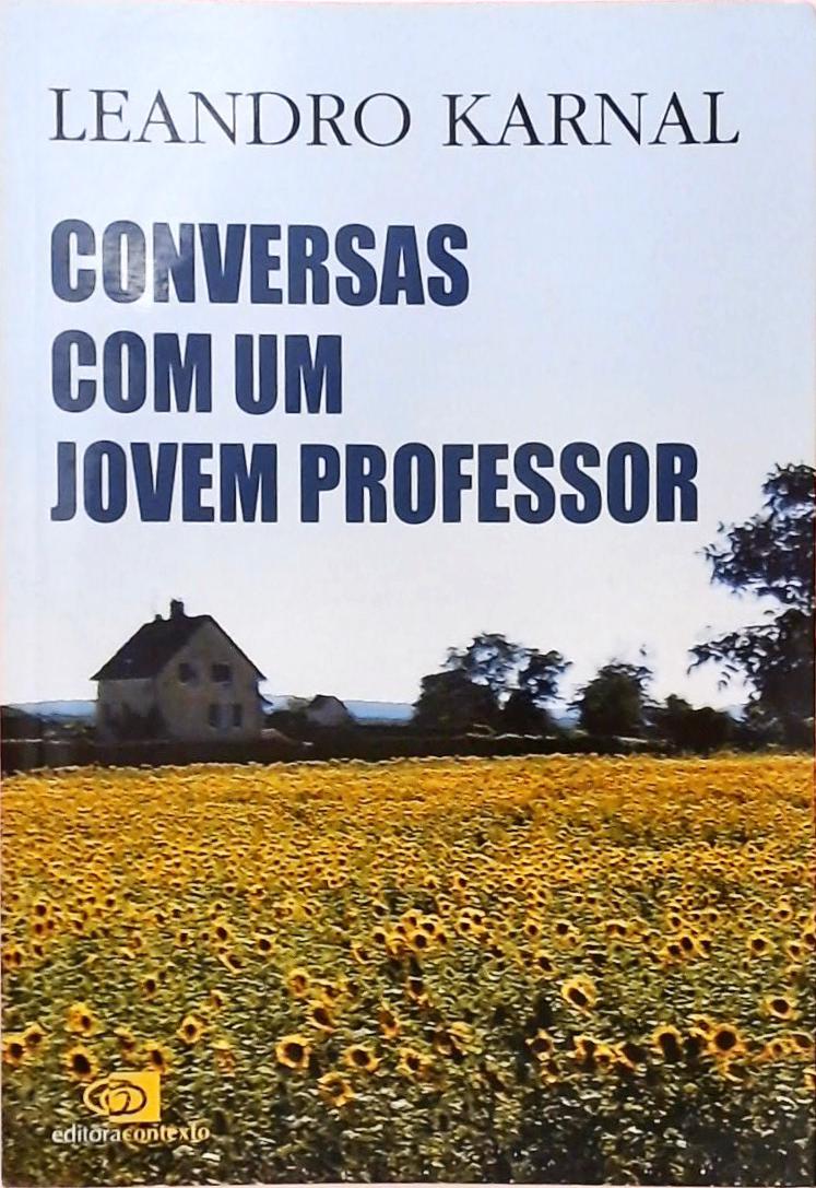 Conversas Com Um Jovem Professor