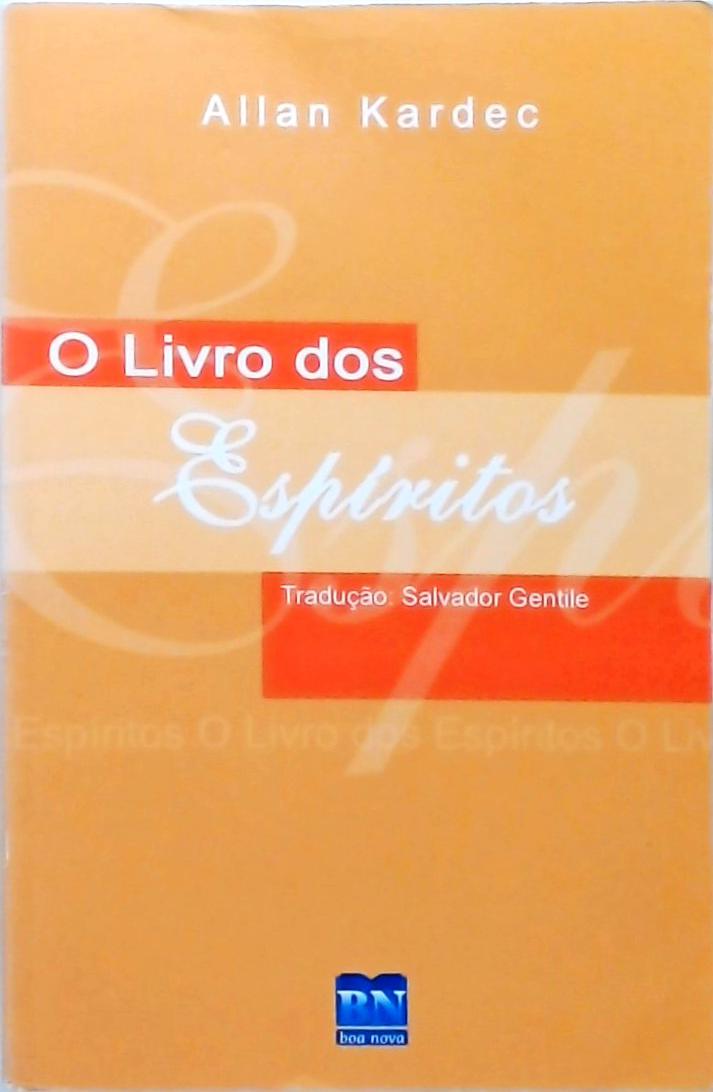 O Livro Dos Espíritos