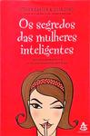 Os Segredos Das Mulheres Inteligentes