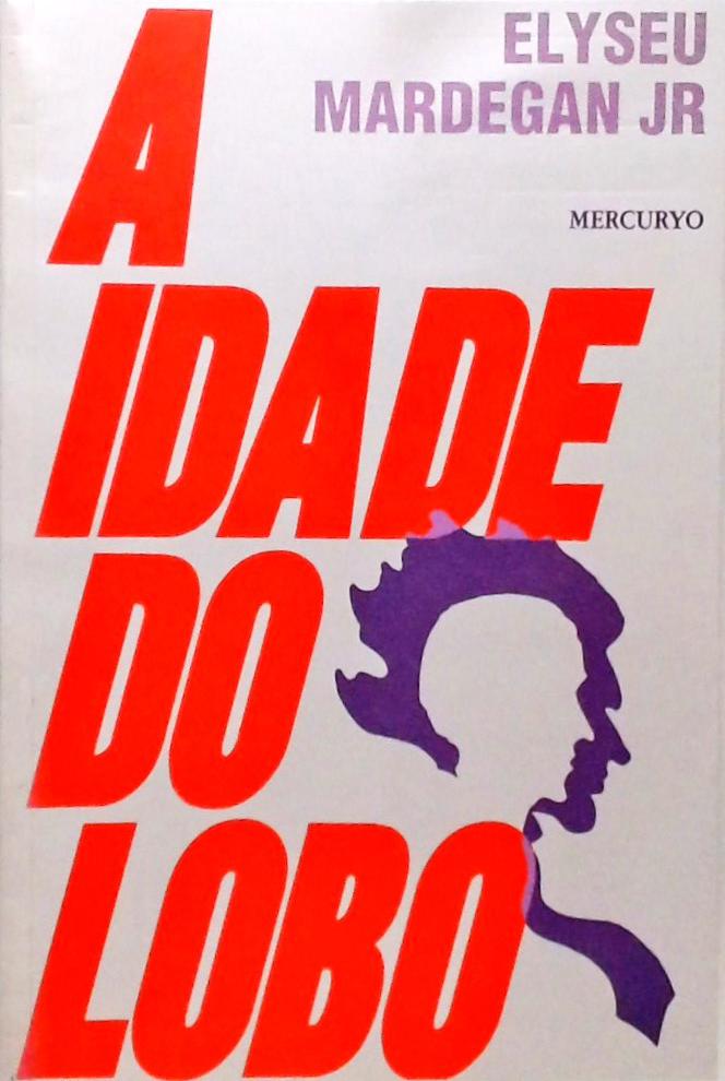 A Idade do Lobo