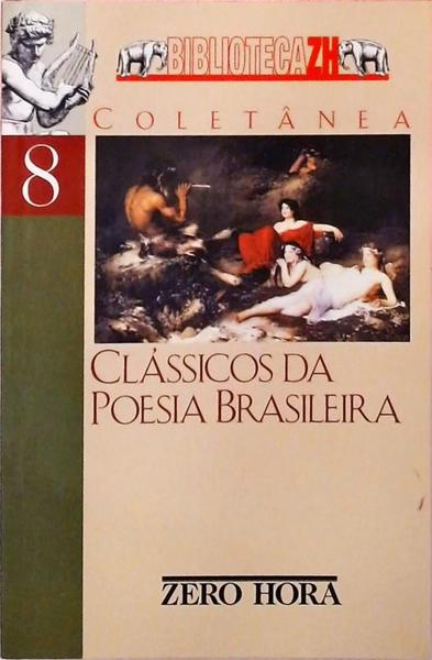 Clássicos Da Poesia Brasileira