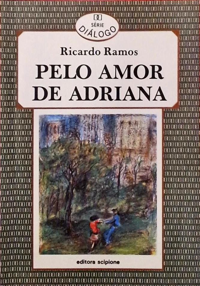 Pelo Amor De Adriana