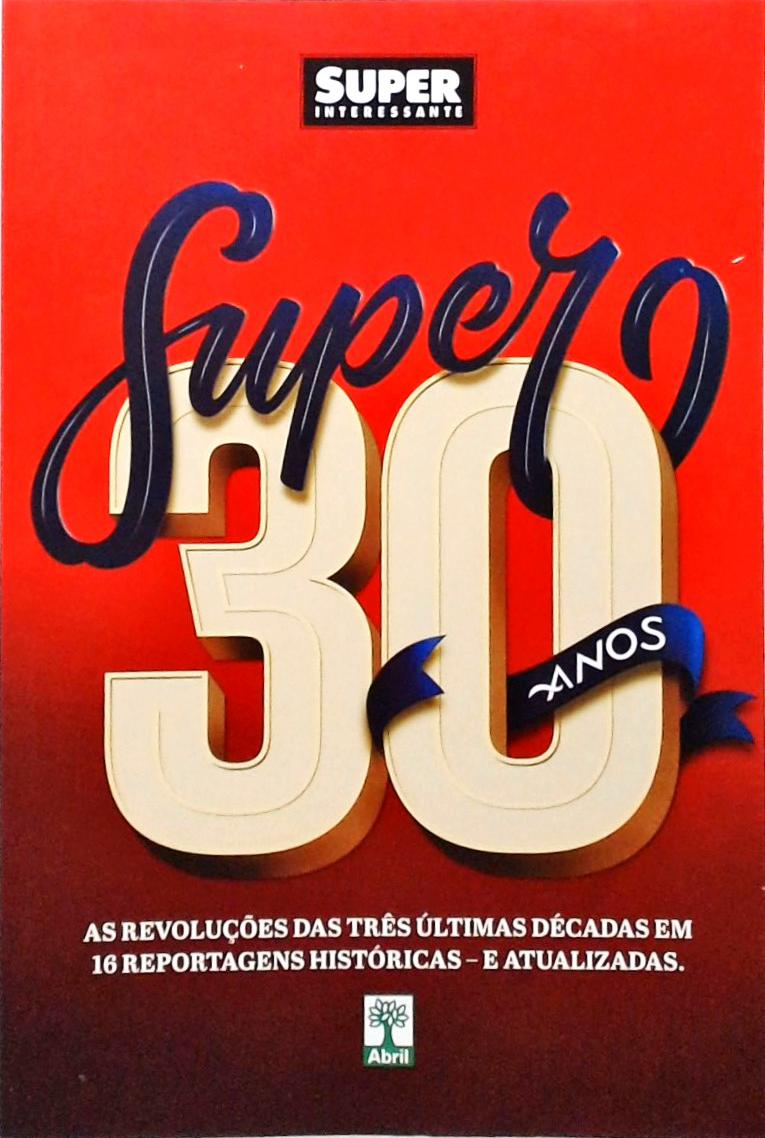 Super 30 Anos