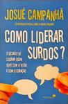 Como Liderar Surdos?